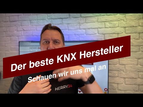 Der beste KNX-Hersteller? Unser Vergleich & ehrliche Meinung!