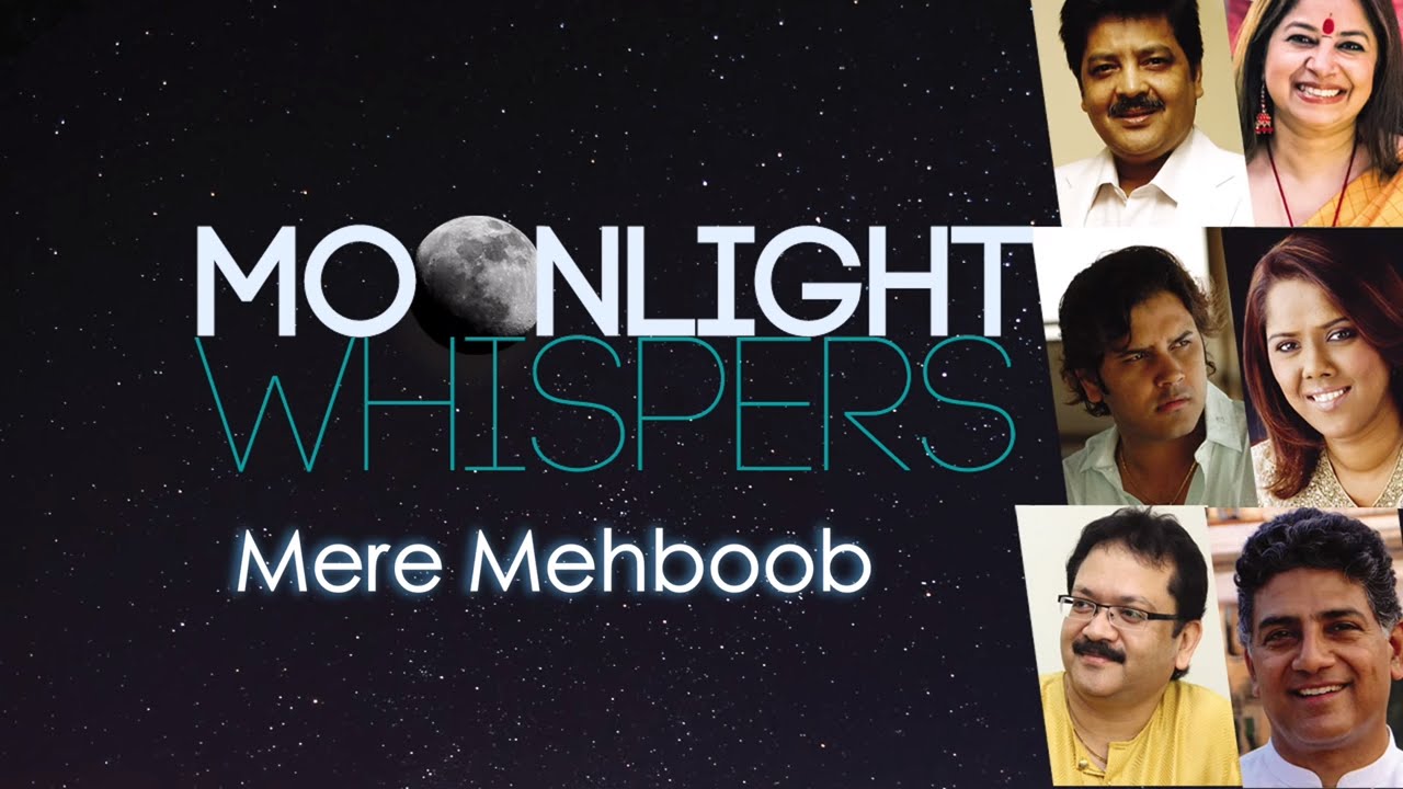 Mere Mehbub Lyrics | Moonlight Whispers | Rekha Bhardwaj, Javed Ali | Vivek Prakash