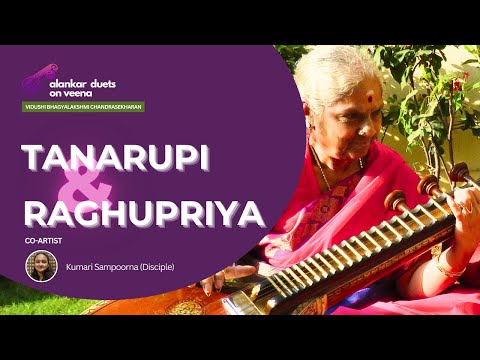Tanarupi & Raghupriya | Alankar Duets on Veena 21 | Vidushi Bhagyalakshmi Chandrasekharan