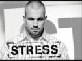 Stress - Elle et moi