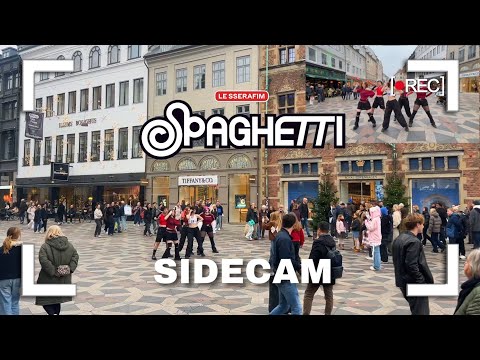 [KPOP IN PUBLIC, SIDECAM] SPAGHETTI - LE SSERAFIM Dance Cover from Denmark | CODE9 DANCE CREW
