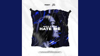 Hate Me