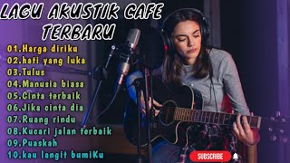 Download lagu LAGU AKUSTIK CAFE | COVER LAGU WALI band | LAGU AKUSTIK TERBARU | LAGU ENAK DIDENGAR SAAT SANTAI | mp3