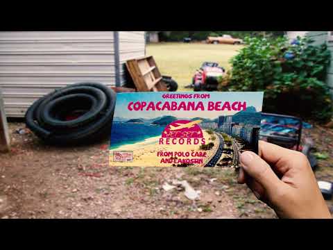 Lakostin x Polo Čare - Kopakabana(prod by 27Corazones)