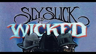 Sly Slick & Wicked -  Confessin A Feeling