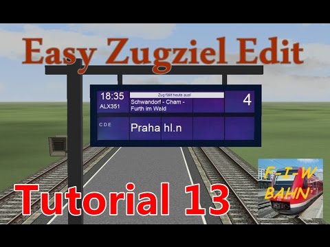 EEP Tutorial 13 - Easy Zugziel Edit, so gehts