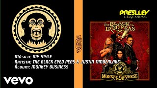 the Black Eyed Peas, Justin Timberlake &amp; Timbaland - My Style (Tradução)