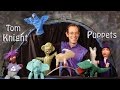 Behind the Stage with Tom Knight Puppets, 2011 ...