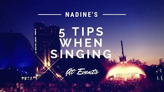 5 Singer Tips- 1st Time Singing in Public?