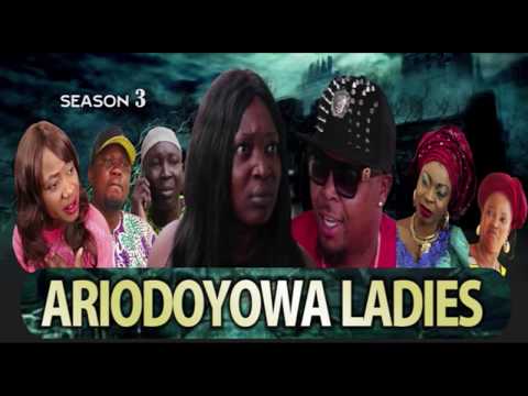 Ariodoyowa Ladies Part 3 - Latest Benin movie 2019