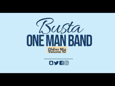 BUSTA ONE MAN BAND DANCING OLDIES VOL 10