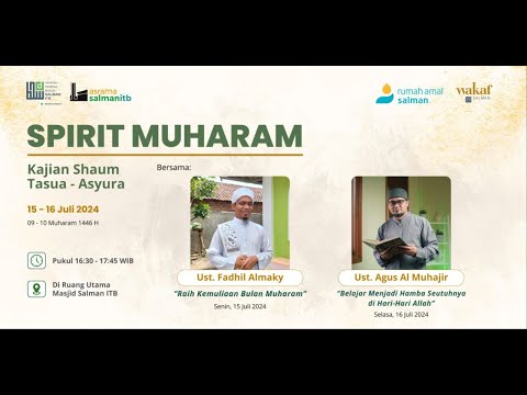 “Raih Kemuliaan Bulan Muharam” | Kajian Shaum Tasua  👳‍♂️ Ust. Fadhil Almaky