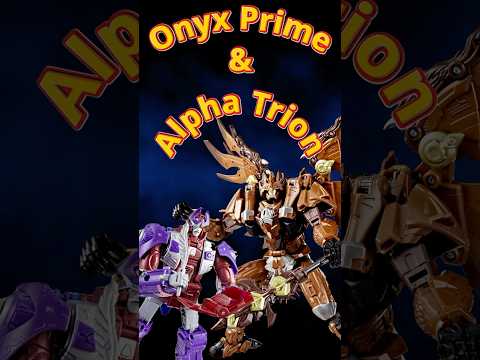 These Primes are Neat! | Alpha Trion & Onyx Prime  #transformers #ageoftheprimes