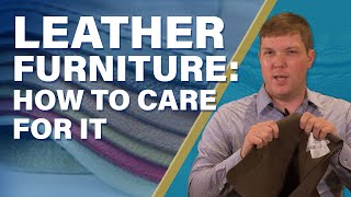 How To Care For Your Leather Furniture