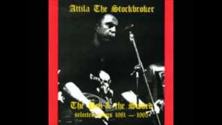 Attila The Stockbroker - liggers song