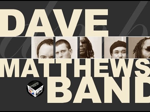 Top 20 Songs of Dave Matthews Band