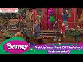 Barney Pick Up Your Part Of The World Instrumental