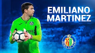 Emiliano Martinez ● Saves, Catches & Passes - 2017/2018 ● Getafe CF