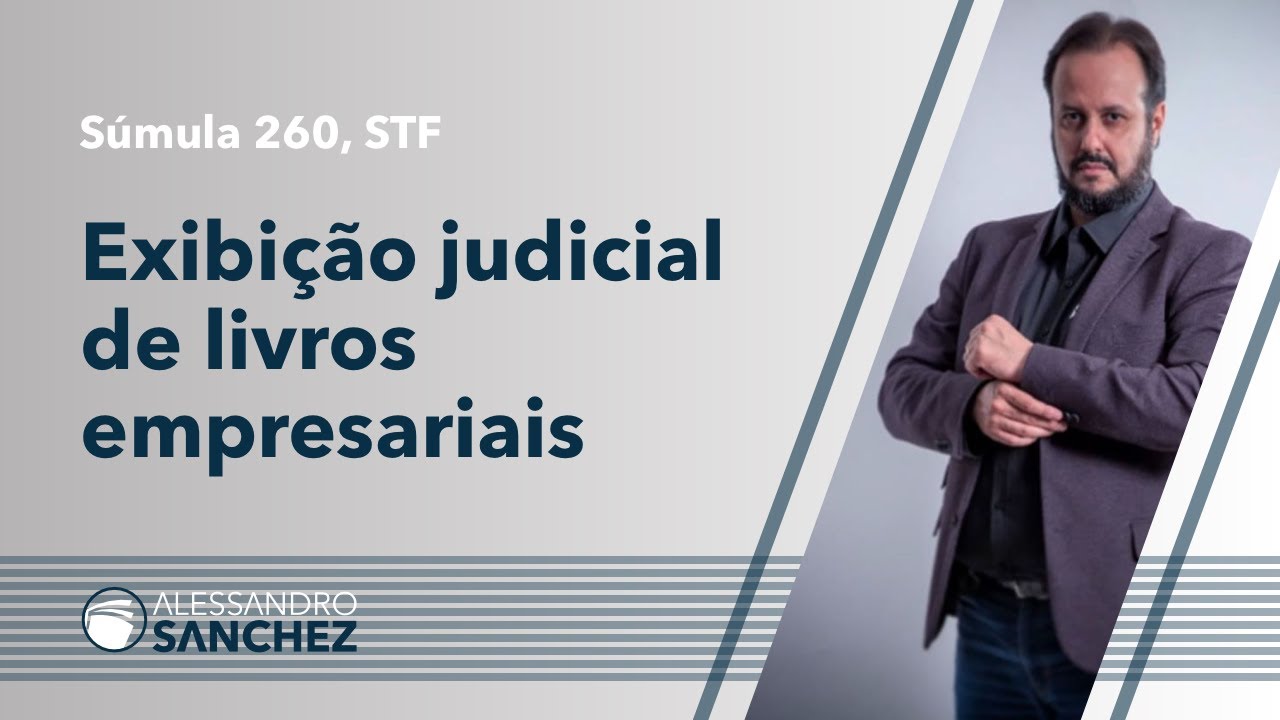 Direito Empresarial - Súmula 260 STF - Livros Empresariais