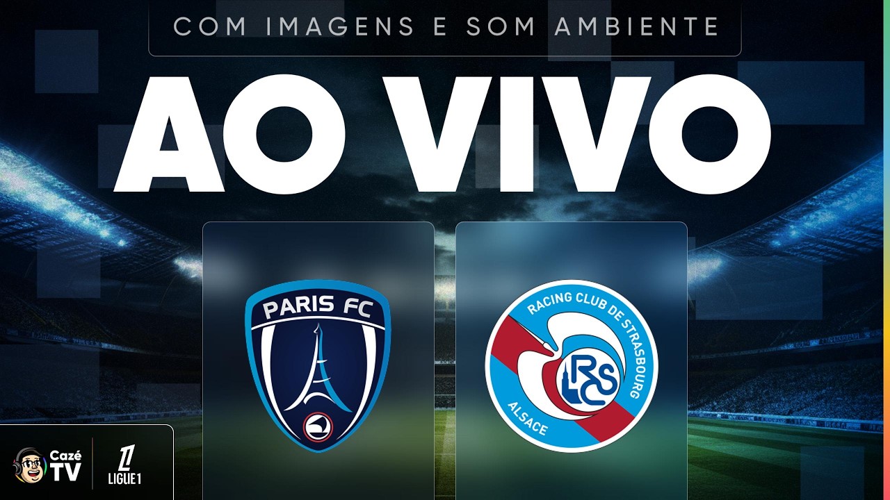 JOGO COMPLETO (SOM AMBIENTE): PARIS FC X STRASBOURG | LIGUE 1 26/27 | 5ª RODADA