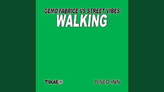 Walking (Instinct Dub Pastaboys Remix)