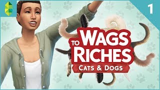 Wags to Riches - Part 1 (Sims 4 Cats & Dogs)