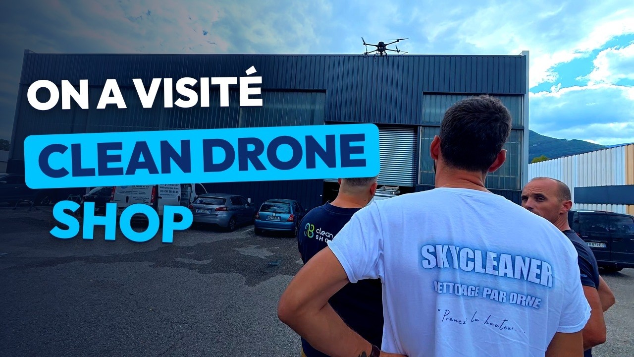 Une journée chez Clean Drone Shop, à Grenoble