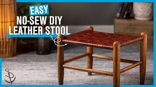 Make This Easy Woven Leather Stool Today