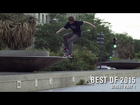 Best of 2015: Street Part 1 | TransWorld SKATEboarding