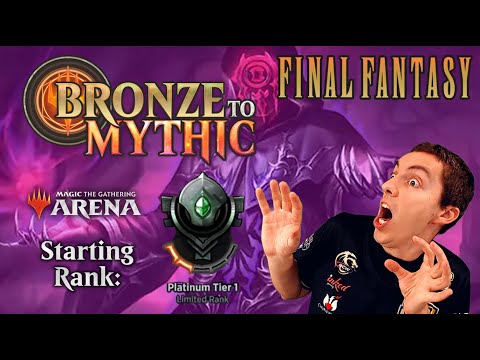 💿 Bronze To Mythic: Episode 9 - Starting Rank: Platinum 1 - MTG Arena: ✨ Final Fantasy ✨