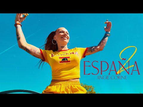 Angie Corine - ESPAÑA 2 (Video Oficial)