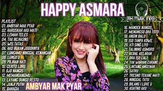 Download lagu HAPPY ASMARA FULL ALBUM (LAGU TERBARU 2021) 'AMBYAR MAK PYAR' mp3