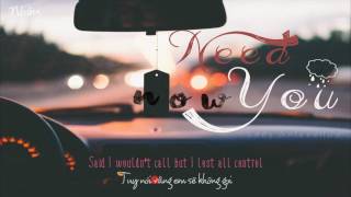 [Vietsub+Lyrics] Need You Now - Lady Antebellum