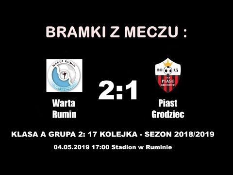 Bramki z meczu Warta Rumin-Piast Grodziec konińska A-klasa