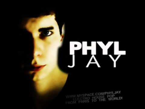 Phyl Jay Be Your EXCLU 2009 http://mixclub24.skyrock.com/