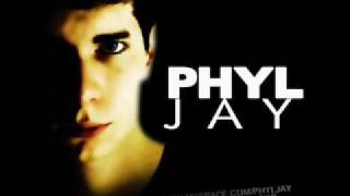 Phyl Jay Be Your EXCLU 2009 http://mixclub24.skyrock.com/