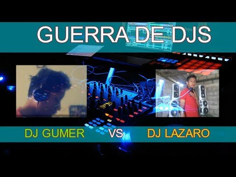 Música De Antro Marzo - Abril 2018 - Dj Gumer vs Dj lazaro [GUERRA DE BEATS]