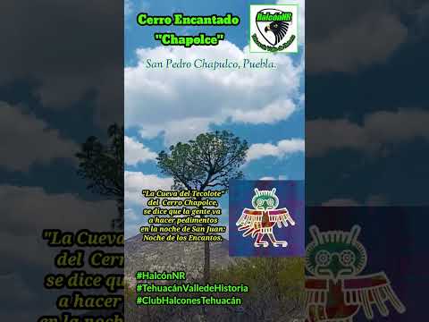 Cerro Encantado "Chapolce" , Chapulco Puebla 🌴🌳🌤️ #halcónnr  #tehuacánvalledehistoria