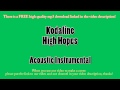 Kodaline - High Hopes (Acoustic Instrumental ...