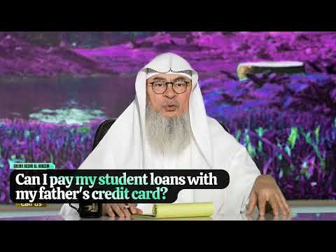 Can I pay my student loans with my father's credit card? assimalhakeem JAL 