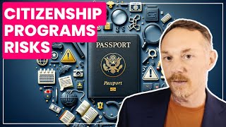 The Hidden Risks of Citizenship Investment Programs