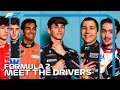 Meet The Formula 2 Drivers Of 2023!