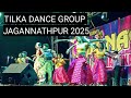 Tilka Dance Group Jamshedpur Jagannathpur Grand Dance Dhamaka 2025 Jagannathpur