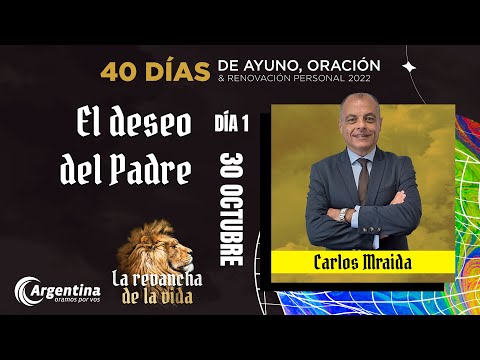 Día 1, 40 Días de Ayuno y Oración 2022 | Carlos Mraida