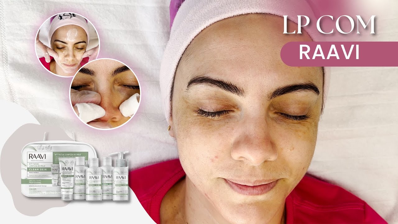 Limpeza de Pele com RAAVI