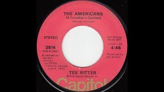 Tex Ritter - The Americans (A Canadian's Opinion)