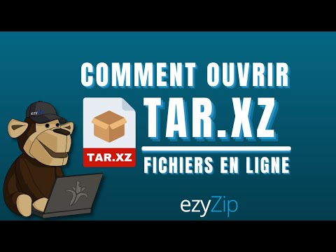 Comment Ouvrir des Fichiers TAR.XZ En Ligne
