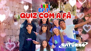 QUIZ COM UMA FÃ NA CASA SATURNO