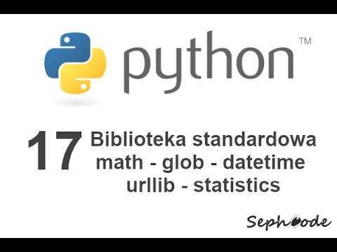Kurs Python 3 - Biblioteka standardowa