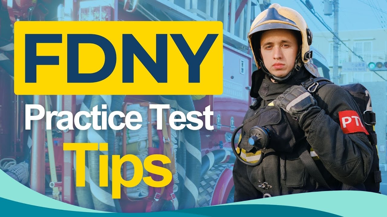 FDNY Firefighter Exam 2026 - Fire Department New York Recruitment All You Need to Know